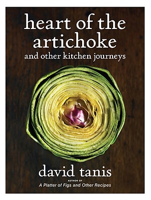 Heart of the artichoke and other kitchen journeys