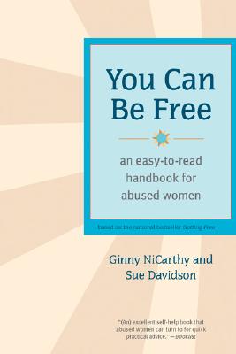 You Can Be Free: An Easy-to-Read Handbook for Abused Women