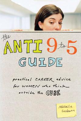 Image for Anti 9-To-5 Guide, The
