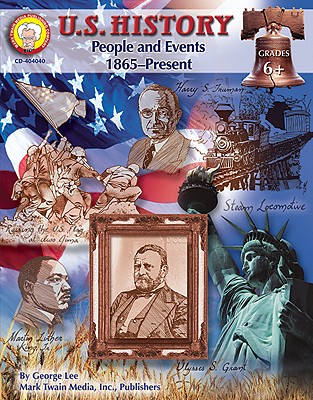 Image for U.S. History, Grades 6 - 8: People and Events: 1865-Present (American History Series)