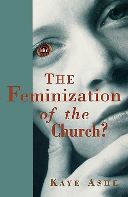 The Feminization of the Church