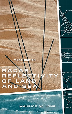 Radar Reflectivity of Land and Sea 3e (Artech House Radar Library (Hardcover))