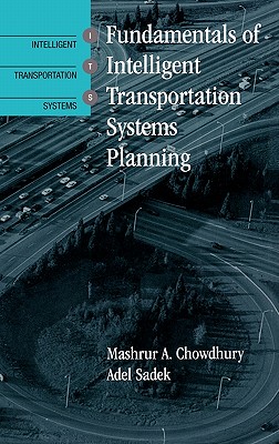 Intelligent Transportation Systems (Artech House Its Library)