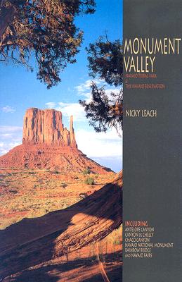 Monument Valley Navajo Tribal Park and The Navajo Reservation