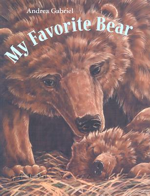 Image for My Favorite Bear My Favorite Bear