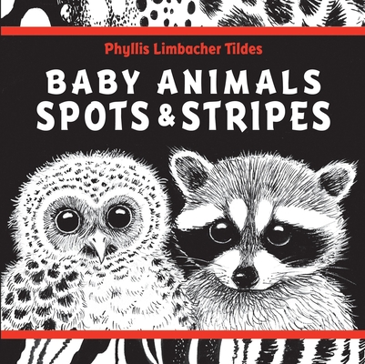 Image for Baby Animals Spots & Stripes Baby Animals Spots & Stripes