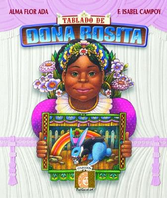Tablado de Dona Rosita: Curtains Up!