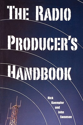 Image for The Radio Producer's Handbook The Radio Producer's Handbook