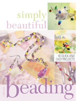 Image for Simply Beautiful Beading