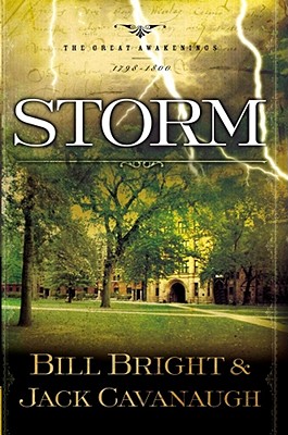 Image for Storm: 1798-1800 (The Great Awakenings Series #3) Storm: 1798-1800 (The Great Awakenings Series #3)