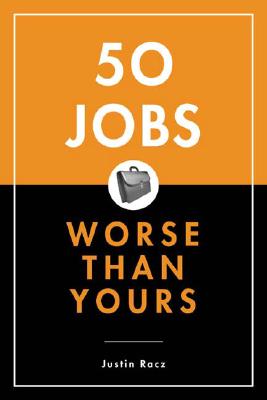 Image for 50 Jobs Worse Than Yours
