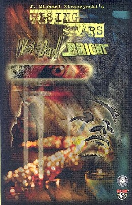 Rising Stars, Vol. 4: Voices of the Dead / Bright