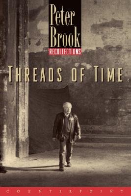 Threads of Time: Recollections