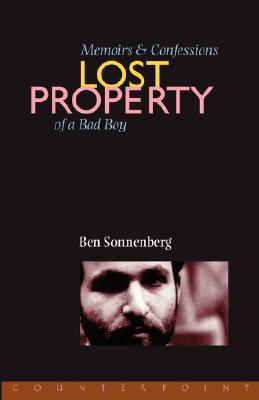 Lost Property: Memoirs and Confessions of a Bad Boy