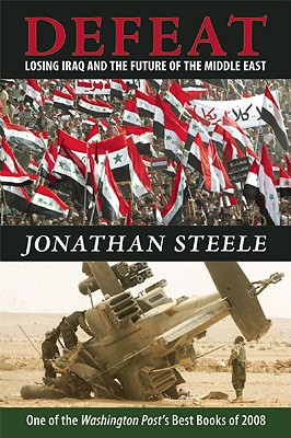Defeat: Losing Iraq and the Future of the Middle East