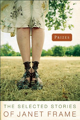 Image for Prizes: The Selected Stories of Janet Frame Prizes: The Selected Stories of Janet Frame