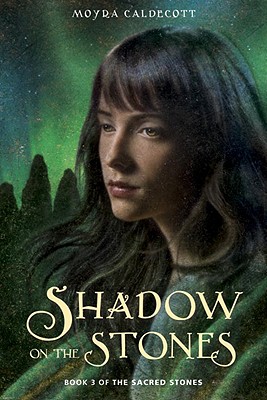 Image for Shadow on the Stones (The Sacred Stones)