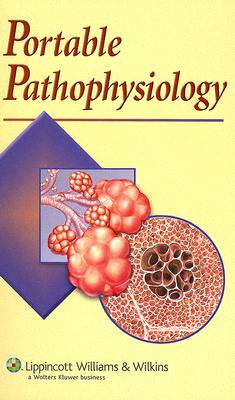 Image for Portable Pathophysiology Portable Pathophysiology