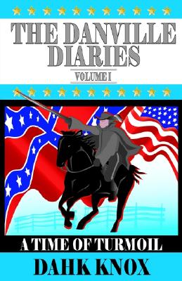 Image for The Danville Diaries Volume One