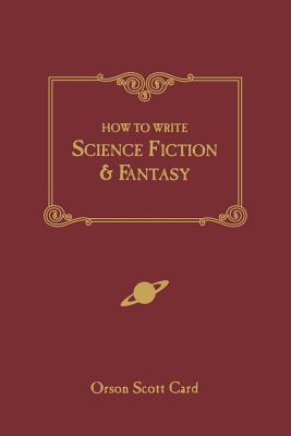 How to Write Science Fiction & Fantasy