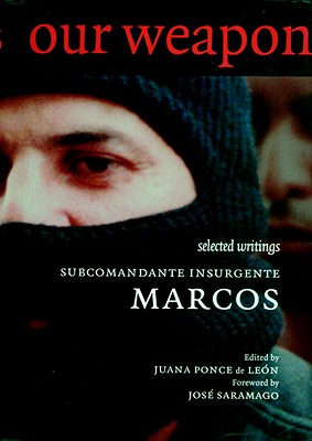 Image for Our Word is Our Weapon: Selected Writings