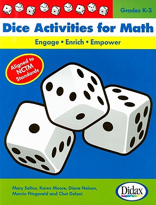 Dice Activities for Math: Engage-Enrich-Empower / Grades K-3
