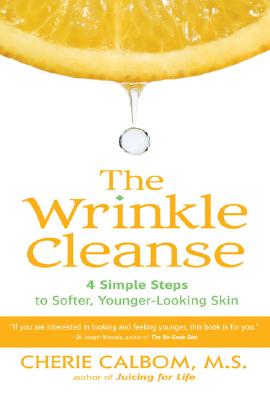 The Wrinkle Cleanse: 4 Simple Stops to Softer, Younger-Looking Skin