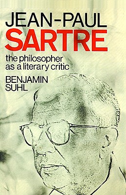 Jean-Paul Sartre: The Philospher as a Literary Critic