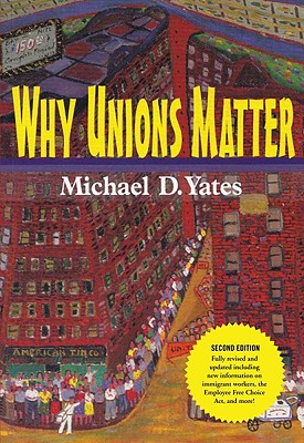 Image for Why Unions Matter Why Unions Matter
