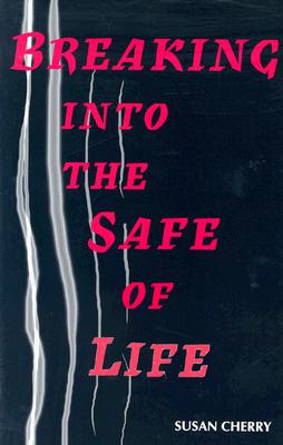 Image for Breaking Into The Safe Of Life