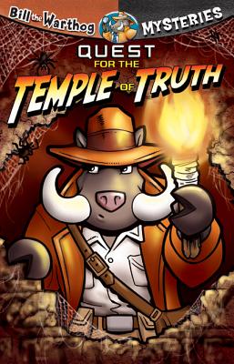 Image for Quest for the Temple of Truth (Bill the Warthog Mysteries) Quest for the Temple of Truth (Bill the Warthog Mysteries)