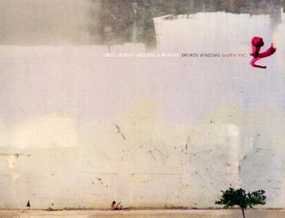 Broken Windows: Graffiti NYC