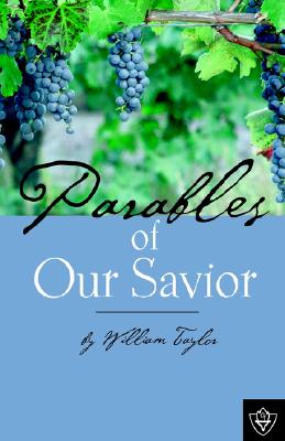 Image for Parables Of Our Savior