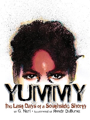 Yummy: The Last Days Of A Southside Shorty