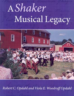 A Shaker Musical Legacy (Revisiting New England)