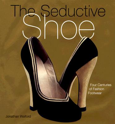 THE SEDUCTIVE SHOE