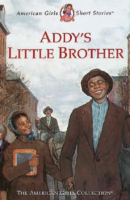 Image for Addy's Little Brother (American Girl Collection)