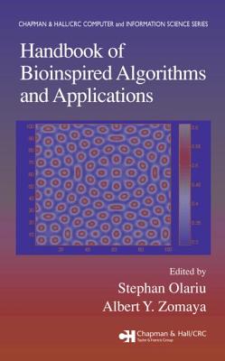 Handbook of Bioinspired Algorithms and Applications (Chapman & Hall/CRC Computer & Information Science, 0)