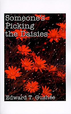 Someone's Picking the Daisies