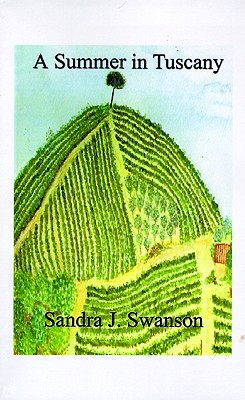 Image for A Summer in Tuscany A Summer in Tuscany