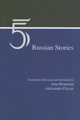 Five Russian Stories: A Reader in Translation (Russian Edition)