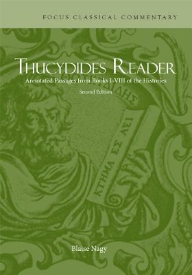 THUCYDIDES READER Annotated Passages from Books I-Viii of the Histories