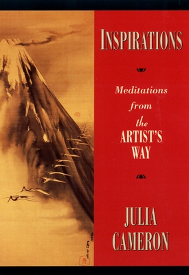 Inspirations: Meditations from the Artist's Way