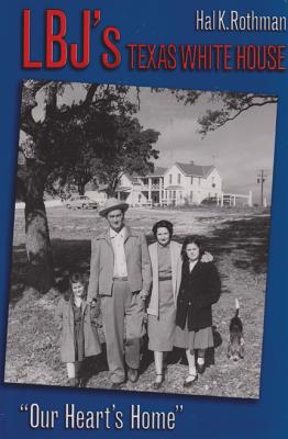 LBJ's Texas White House 