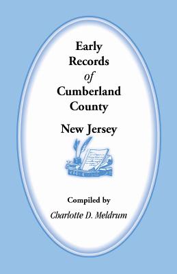 Image for Early Records of Cumberland County, New Jersey