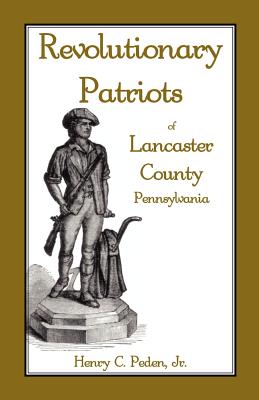 Image for Revolutionary Patriots of Lancaster County, Pennsylvania