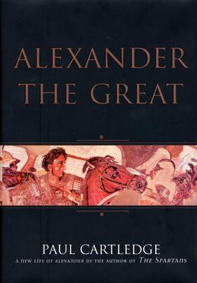 Image for Alexander the Great: the Hunt For a New Past