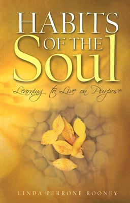 Image for Habits of the Soul Habits of the Soul