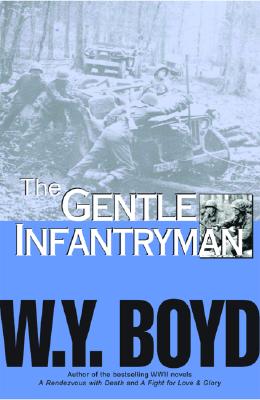 Image for GENTLE INFANTRYMAN, THE