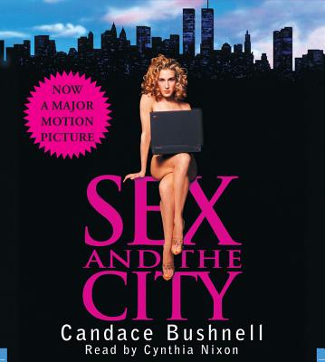 Sex & the City Bushnell, Candace and Nixon, Cynthia